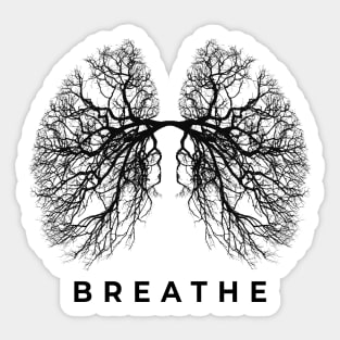 Breathe - Tree Lungs Of Nature - Just Breathe Yoga Tree Of Life T-Shirt Sticker